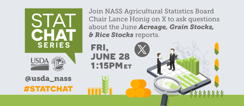 Join @usda_nass on X using #StatChat on June 28th, 1:15 PM EDT to discuss the June Acreage, Grain Stocks and Rice Stocks reports with the Agricultural Statistics Board Chair, Lance Honig.